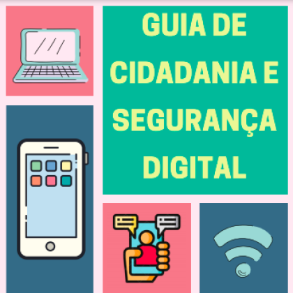 Guia de Cidadania e Seguranca Digital
